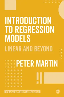 Lineáris regresszió: Bevezetés a statisztikai modellekbe - Linear Regression: An Introduction to Statistical Models