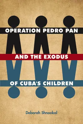 A Pedro Pan hadművelet és a kubai gyerekek kivándorlása - Operation Pedro Pan and the Exodus of Cuba's Children