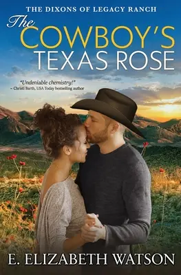 A cowboy texasi rózsája - The Cowboy's Texas Rose