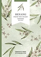 Benang: From the Heart - Fremantle Press Treasures