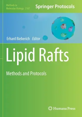 Lipid Rafts: Módszerek és protokollok - Lipid Rafts: Methods and Protocols