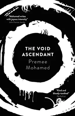 A felemelkedő üresség: Volume 3 - The Void Ascendant: Volume 3