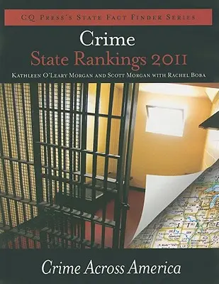 Bűnügyi állami rangsor 2011: Bűnözés Amerikában - Crime State Rankings 2011: Crime Across America