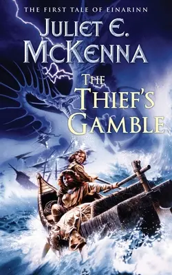 A tolvaj szerencsejátéka: Einarinn első meséje - The Thief's Gamble: The First Tale of Einarinn