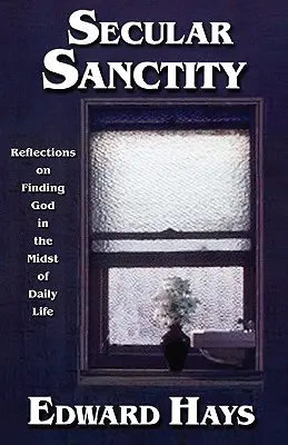 Světská svatost - Secular Sanctity