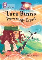 Tara Binns: Ökoenergia-szakértő - 13. zenekar/Topáz - Tara Binns: Eco-energy Expert - Band 13/Topaz