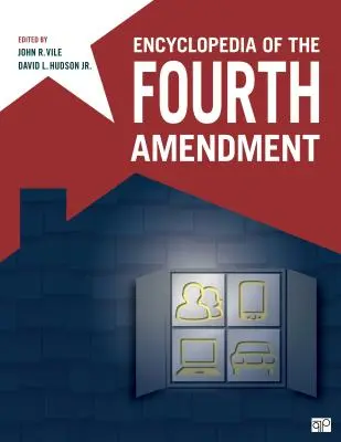 A negyedik módosítás enciklopédiája - Encyclopedia of the Fourth Amendment