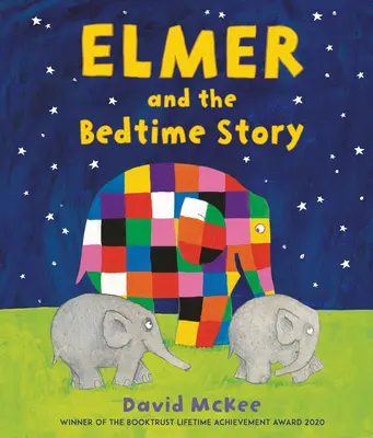 Elmer és az esti mese - Elmer and the Bedtime Story