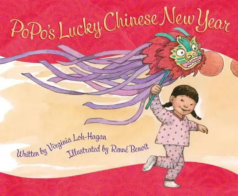 Popo szerencsés kínai újév - Popo's Lucky Chinese New Year