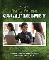 Útmutató az elsőéves íráshoz a Grand Valley State Universityn - A Guide to First-Year Writing at Grand Valley State University