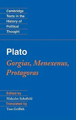 Platon: A disszociatív disszociatív zavartság és a disszociatív identitás elsajátítása Gorgias, Menexenus, Protagoras - Plato: Gorgias, Menexenus, Protagoras