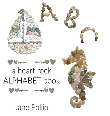 ABC: A szív rock ábécéskönyv - ABC: a heart rock alphabet book