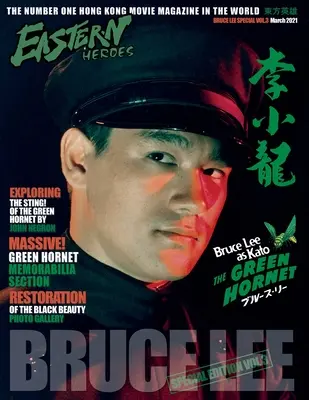 Eastern Heroes Bruce Lee Bruce Lee 3. szám Zöld Darázs Különszám - Eastern Heroes Bruce Lee Issue No 3 Green Hornet Special