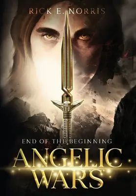 Angyali háborúk: A kezdet vége - Angelic Wars: End of the Beginning