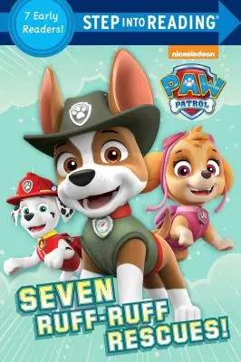 Hét Ruff-Ruff megmentő! (Mancs őrjárat) - Seven Ruff-Ruff Rescues! (Paw Patrol)
