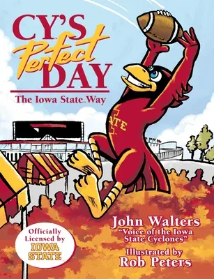 Cy tökéletes napja: Iowa State Way - Cy's Perfect Day: The Iowa State Way