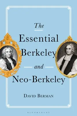 Az alapvető Berkeley és a neo-Berkeley - The Essential Berkeley and Neo-Berkeley