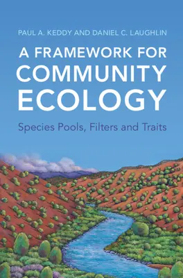 A közösségi ökológia keretrendszere - A Framework for Community Ecology