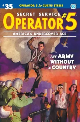 Operátor 5 #35: A hadsereg ország nélkül - Operator 5 #35: The Army Without a Country