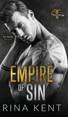 Empire of Sin: An Enemies to Lovers Romance