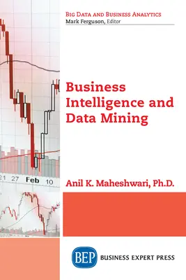 Üzleti intelligencia és adatbányászat - Business Intelligence and Data Mining