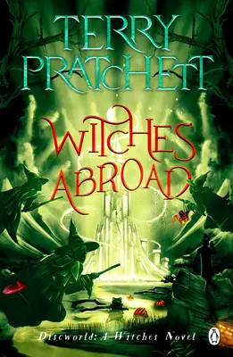 Witches Abroad - (Discworld Novel 12)