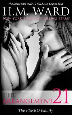 Az elrendezés 21 (A FERRO CSALÁD) - The Arrangement 21 (THE FERRO FAMILY)