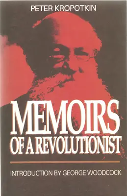 Egy forradalmár emlékiratai - Memoirs of a Revolutionist