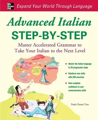 Haladó olasz lépésről lépésre - Advanced Italian Step-By-Step
