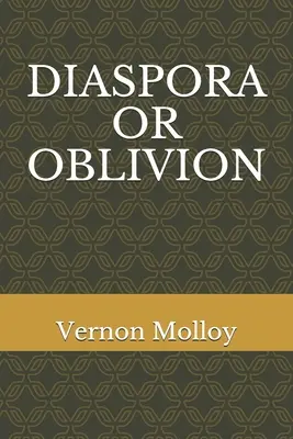 Diaszpóra vagy feledés - Diaspora or Oblivion