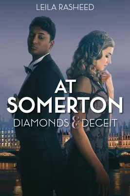 At Somerton: A Somerton: Somerton: Gyémántok és csalás (Somertonban) - At Somerton: Diamonds & Deceit (at Somerton)