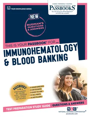 Immunohematológia és vérellátás - Immunohematology & Blood Banking