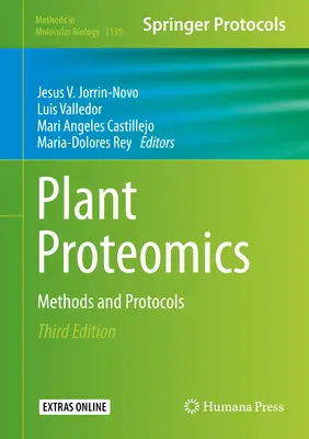 Növényi proteomika: Módszerek és protokollok - Plant Proteomics: Methods and Protocols