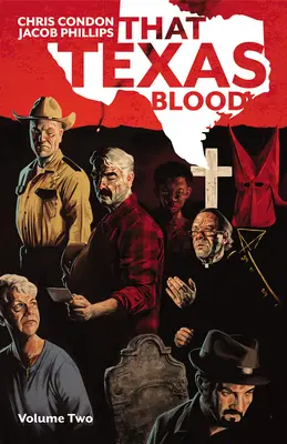 That Texas Blood, 2. kötet - That Texas Blood, Volume 2