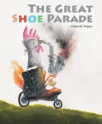 A Nagy Cipőparádé - The Great Shoe Parade