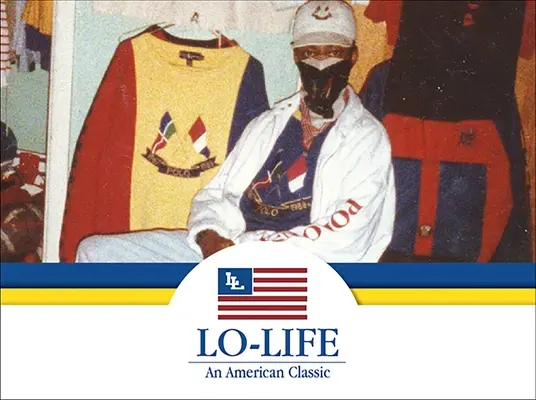 Lo-Life: Egy amerikai klasszikus - Lo-Life: An American Classic