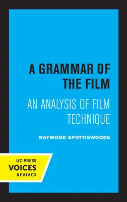 A film nyelvtana: A filmtechnika elemzése - A Grammar of the Film: An Analysis of Film Technique