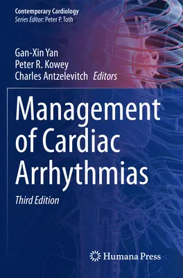 A szívritmuszavarok kezelése - Management of Cardiac Arrhythmias
