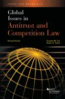 A trösztellenes és versenyjog globális kérdései - Global Issues in Antitrust and Competition Law