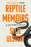 Hüllő emlékiratok - Reptile Memoirs