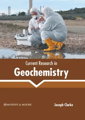 Aktuális geokémiai kutatások - Current Research in Geochemistry