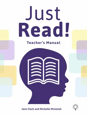 Just Read!: Tanári kézikönyv - Just Read!: Teacher's Manual