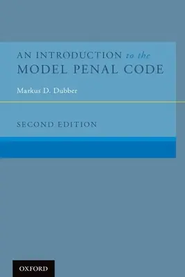 Bevezetés a büntető törvénykönyv mintájába - An Introduction to the Model Penal Code