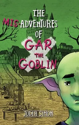 Gar, a kobold kalandjai - The Misadventures of Gar the Goblin