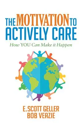 A motiváció az aktív gondoskodásra - The Motivation to Actively Care