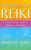 A reiki alapjai - The Basics of Reiki