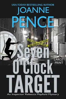 Seven O'Clock Target [Large Print]: An Inspector Rebecca Mayfield Mystery