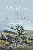 The Oxford Companion to the Brontes: Anniversary Edition