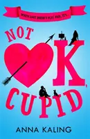 Nem oké, Ámor - Not Ok, Cupid