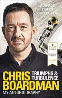 Triumphs and Turbulence: Önéletrajzom - Triumphs and Turbulence: My Autobiography